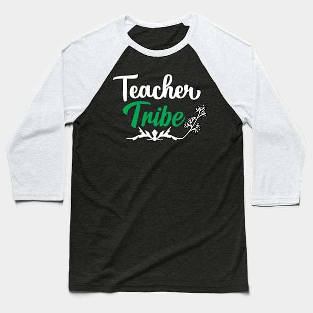 Teacher Tribe Baseball T-Shirt by Rebelion
